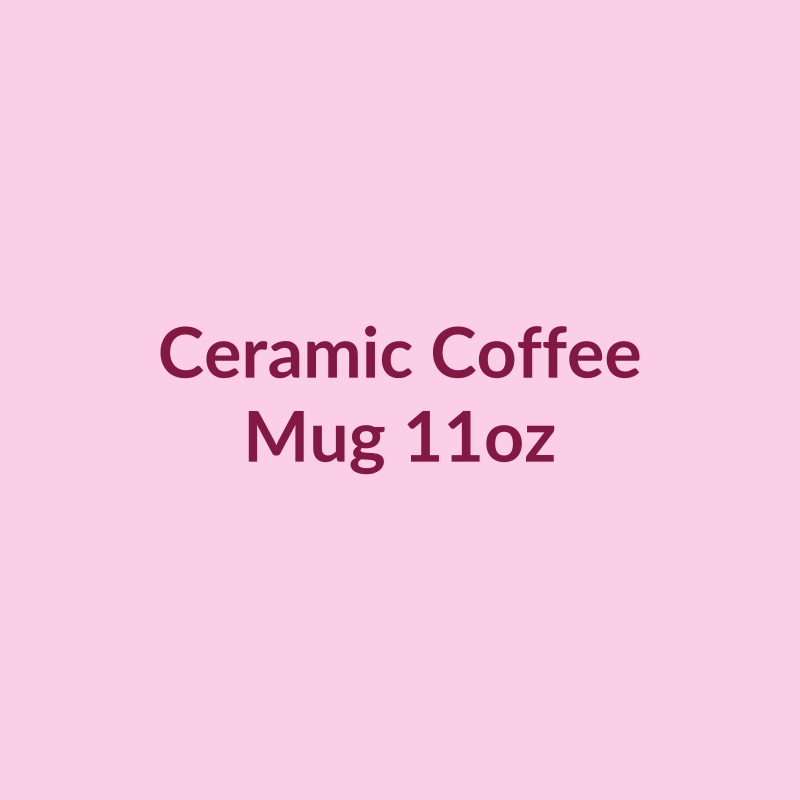 Ceramic Coffee Mug 11oz